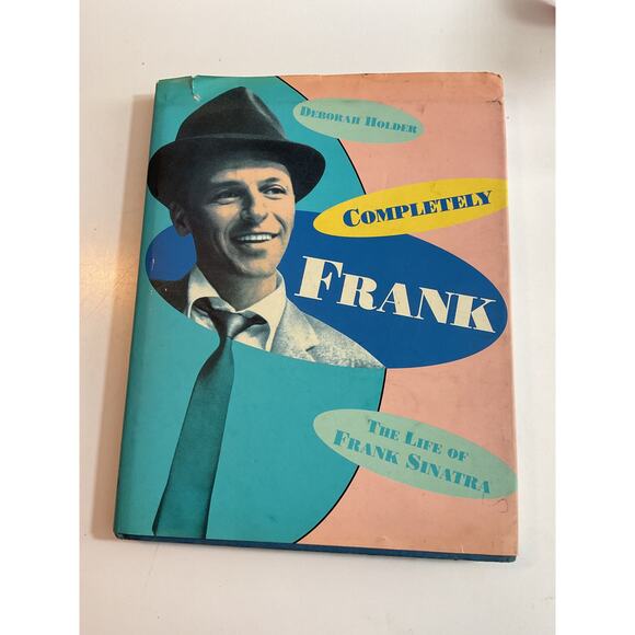 1995 Completely Frank: Life of Frank Sinatra by Holder - Picture 1 of 8